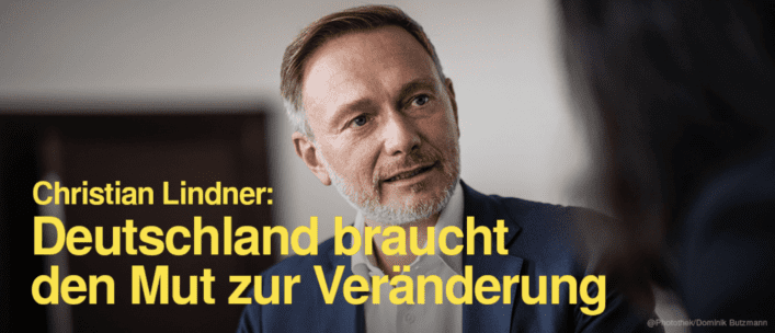 Christian Lindner: Deutschland braucht den Mut zur Veränderung